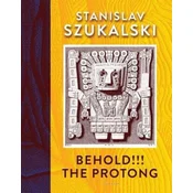 Behold!!! The Protong
