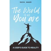 The World is as You Are