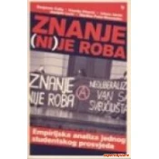 ZNANJE NI(JE)ROBA - Empirijska analiza jednog studentskog prosvjeda