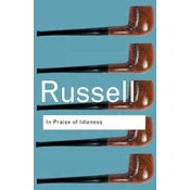 In Praise of Idleness
