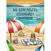 Ne szaladj el, csigaház! - Panka és a tenger
