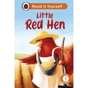 Little Red Hen: Read It Yourself - Level 1 Early Reader