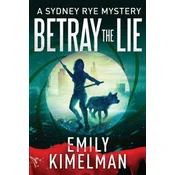Betray the Lie