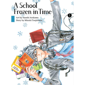 A School Frozen in Time vol. 1