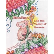 Booboo and the Valley of Secrets