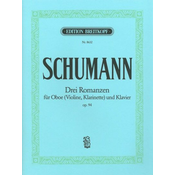SCHUMANN:DREI ROMANZEN OP. 94 FUR OBOE(VIOLINE,KLARINETTE) UND KLAVIER