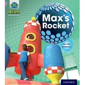 Project X: Alien Adventures: Lilac:Maxs Rocket