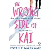 The Wrong Side of Kai