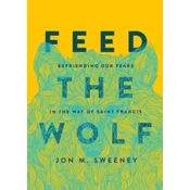 Feed the Wolf