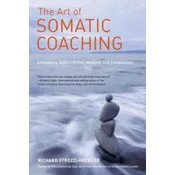 Art of Somatic Coaching