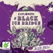 AUDIBOOK Avdio knjiga: Explorers on Black Ice Bridge