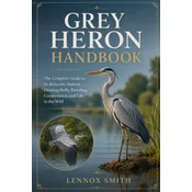 GREY HERON HANDBOOK