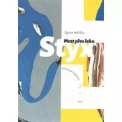 Most přes řeku Styx