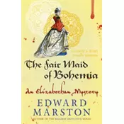 The Fair Maid Of Bohemia