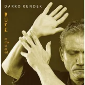Darko Rundek - Ruke
