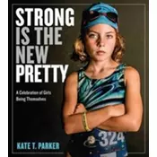 Strong Is the New Pretty