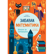 Zabavna matematika: Škola za carobnjake