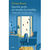 Querido profe, me invaden las tinieblas