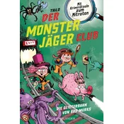 Der Monsterjäger-Club 1 - Die Geisterbahn von Bad Murks
