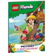 LEGO Knjiga LEGO Friends: Pustolovščine s prijatelji