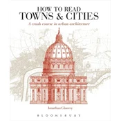 How to Read Towns and Cities