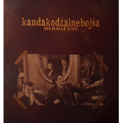 Kanda Kodža I Nebojša - Manifest