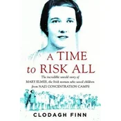 A Time to Risk All