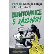 Buntovnice s razlogom