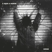 A Deer A Horse - Grind (LP)
