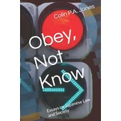 Obey, Not Know
