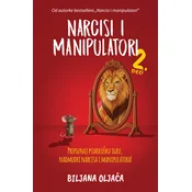 NARCISI I MANIPULATORI - 2. deo