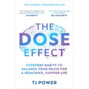 The DOSE Effect