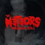 The Meteors - Madman Roll (Limited Edition) (LP)