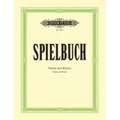 SPIELBUCH VIOLIN AND PIANO