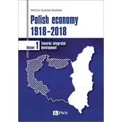 Polish economy 1918-2018