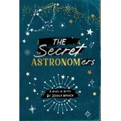The Secret Astronomers