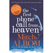 The First Phone Call From Heaven