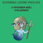 AUDIBOOK Avdio knjiga: O povodnem možu-O mladeniču