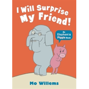 I Will Surprise My Friend!