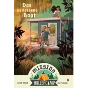 Mission Hollercamp Band 2 - Das verlassene Boot