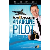 How to Become an Airline Pilot