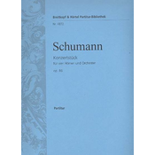 SCHUMANN:KONZERTSTUCK FUR 4 HORNER UND ORCHESTRER SCORE