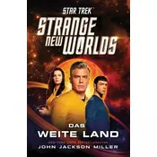 Star Trek - Strange New Worlds: Das weite Land