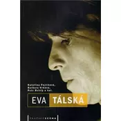 Eva Tálská aneb Se mnou smrt a kůň