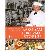 Kako sam (s)kuvao istoriju