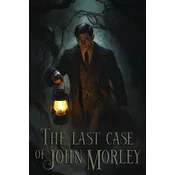 The Last Case of John Morley (Windows/Xbox Series X|S) XBOX LIVE Key EUROPE