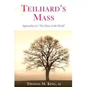 Teilhards Mass