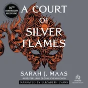 AUDIBOOK Avdio knjiga: A Court of Silver Flames (10th Anniversary Recording)