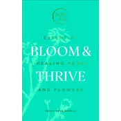 Bloom & Thrive
