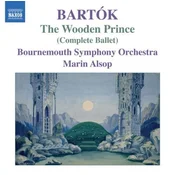 BARTOK:THE WOODEN PRINCE COMPLETE BALLET